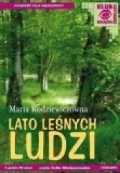 Lato leśnych ludzi - Maria Rodziewiczówna