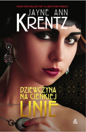 Dziewczyna na cienkiej linie - Jayne Ann Krentz