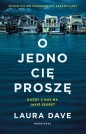 O jedno cię proszę - Laura Dave