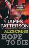 Hope to Die  Patterson James