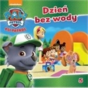 Psi Patrol 5 Dzień bez wody - Opracowanie zbiorowe