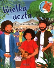 Wielka uczta Cud rozmnożenia chleba - Richard Littledale