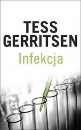 Infekcja - Tess Gerritsen