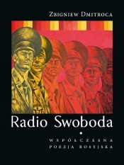 Radio Swoboda - Zbigniew Dmitroca