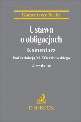 Ustawa o obligacjach Komentarz - Marek Wierzbowski