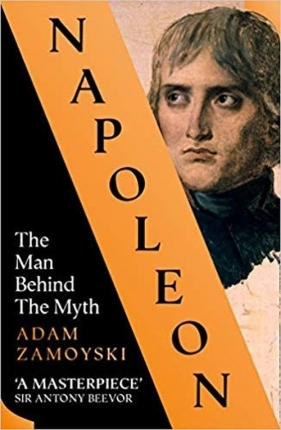 Napoleon - Adam Zamoyski