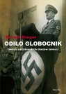 Odilo Globocnik Twórca nazistowskich obozów śmierci Rieger Berndt