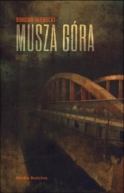 MUSZA GÓRA - Bohdan Głębocki