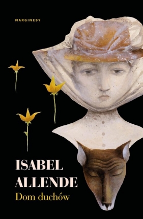Dom duchów - Allende Isabel