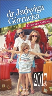 Kalendarz 2017 Rodzinny Dr Jadwiga Górnicka