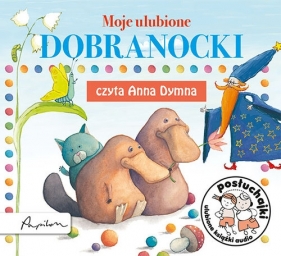 Posłuchajki Moje ulubione dobranocki (Audiobook)