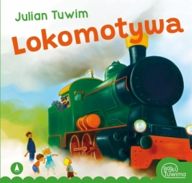 Lokomotywa - Julian Tuwim