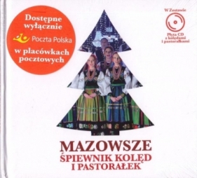 Mazowsze. Śpiewnik kolęd i pastorałek + CD - Opracowanie zbiorowe