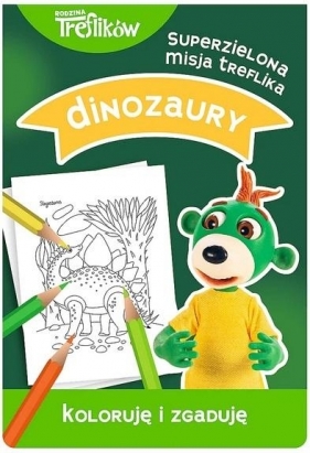 Trefliki. Koloruję i zgaduję Dinozaury