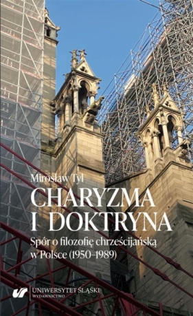 Charyzma i doktryna - Mirosław Tyl