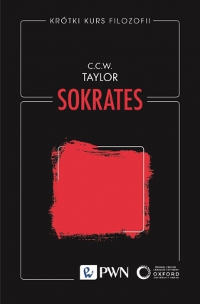 Krótki kurs filozofii. Sokrates - Taylor C.C.W.