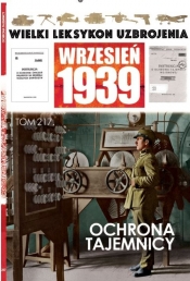 Wielki Leksykon Uzbrojenia. Wrzesień 1939. Tom 217.