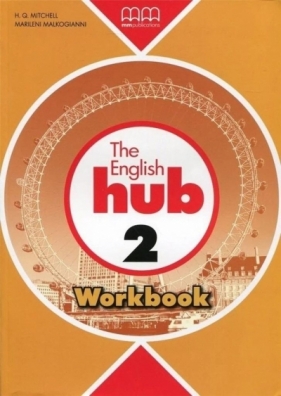 The English Hub 2 WB - H. Q. Mitchell, Marileni Malkogianni