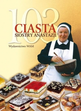 103 ciasta Siostry Anastazji (Uszkodzona okładka) - Anastazja Pustelnik
