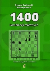 1400 kombinacji matowych - Ryszard Czajkowski, A. Nowicki