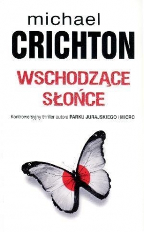 Wschodzące słońce - Crichton Michael