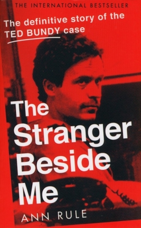 The Stranger Beside Me - Rule Ann
