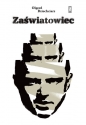 Zaświatowiec - Olgerd Dziechciarz