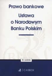 Prawo bankowe Ustawa o Narodowym Banku Polskim