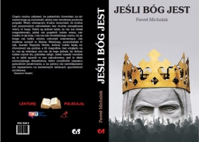Jeśli Bóg jest... - Michalak Paweł