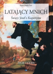 Latający mnich Święty Józef z Kupertynu