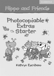 Hippo and Friends Starter Photocopiable Extras - Selby Claire, McKnight Lesley
