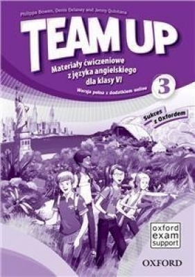 Team Up 3 materiały ćwiczeniowe wersja podstawowa - Opracowanie zbiorowe