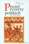 Poczet rycerzy polskich XIV i XV wieku