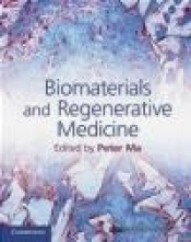 Biomaterials and Regenerative Medicine