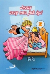 Jezus uczy nas, jak żyć