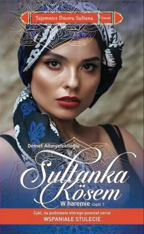 Sułtanka Kosem - Demet Altınyeleklioğlu