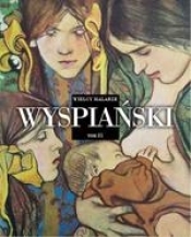 Wielcy Malarze Tom 31. Wyspiański - Opracowanie zbiorowe