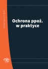 Ochrona ppoż. w praktyce  praca zbiorowa