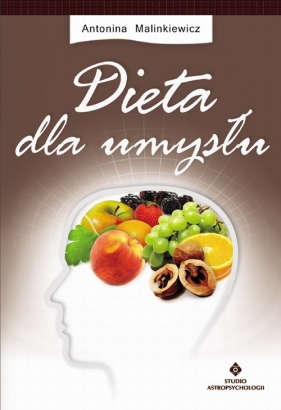 Dieta dla umysłu - Malinkiewicz Antonina