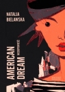 American Dream  Bielawska Natalia