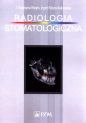 Radiologia stomatologiczna - Teresa Katarzyna Różyło, Ingrid Różyło-Kalinowska