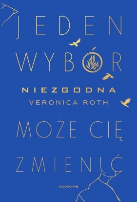 Niezgodna. Niezgodna. Tom 1 - Veronica Roth