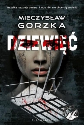 Wściekłe psy T.2 Dziewięć (z autografem) - Mieczysław Gorzka