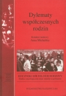 Dylematy współczesnych rodzin Roczniki socjologii rodziny Tom XVI