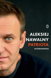 Patriota. Autobiografia - Aleksiej Nawalny