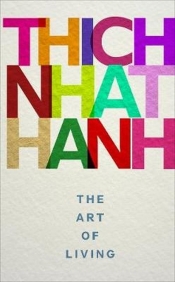 The Art of Living - Hanh Thich Nhat