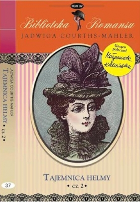 Tajemnica Helmy Część 2 - Courths-Mahler Jadwiga<br />