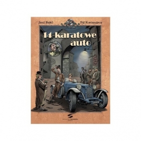 14-karatowe auto - Jenő Rejtő, Pál Korcsmáros