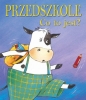 Co to jest? Przedszkole - Sophie Bellier