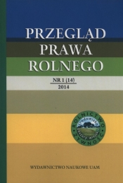 Przegląd Prawa Rolnego 1(14) 2014 - <br />